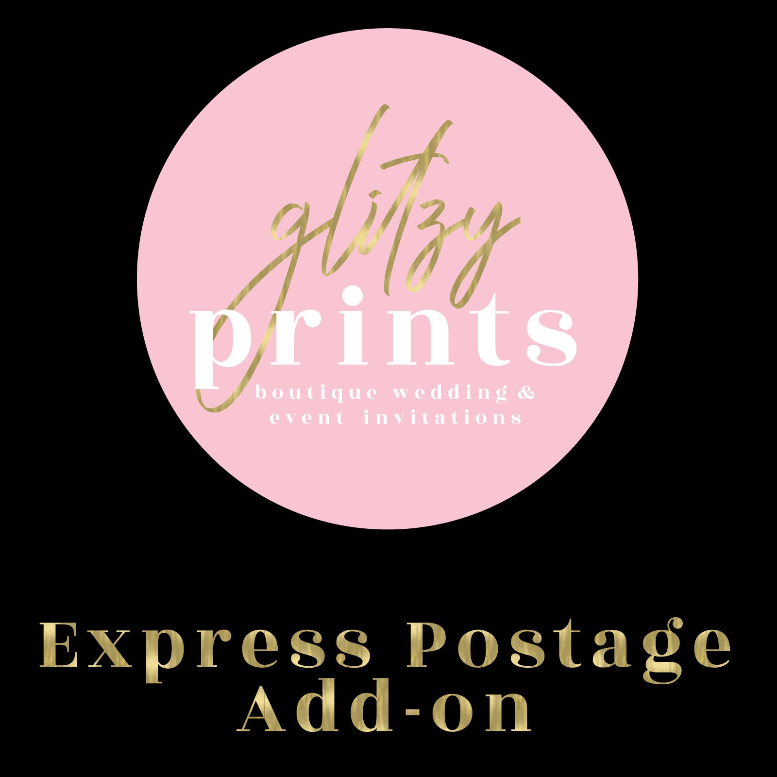 express postage option - Glitzy Prints